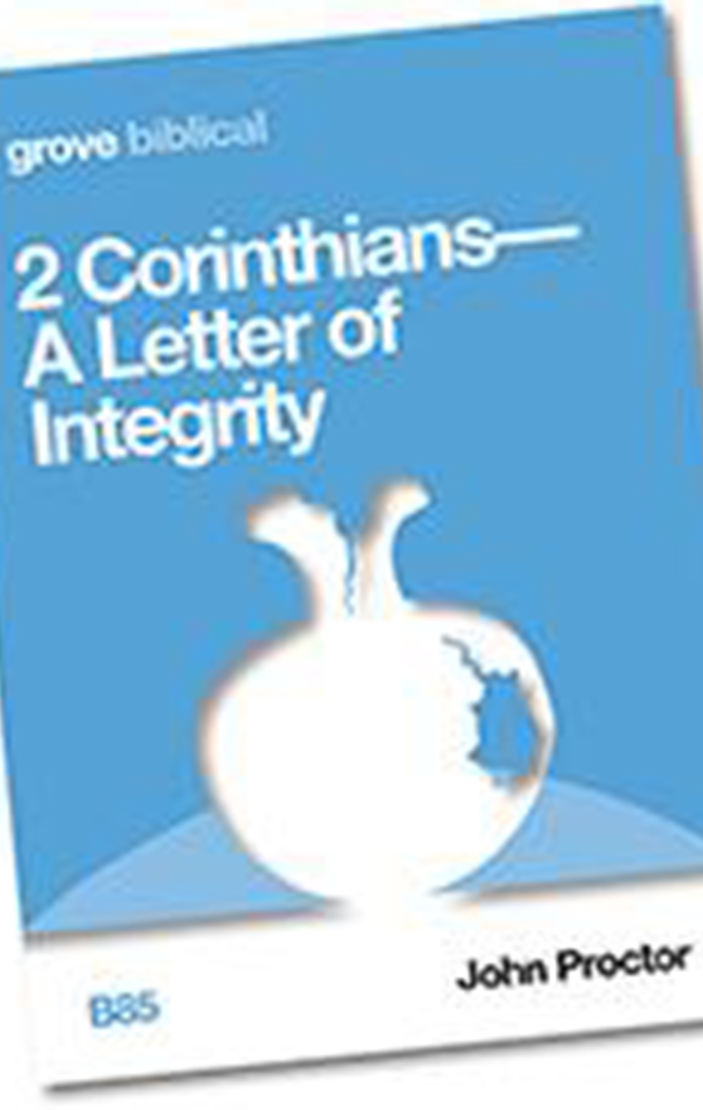 2 Corinthians – a letter of integrity