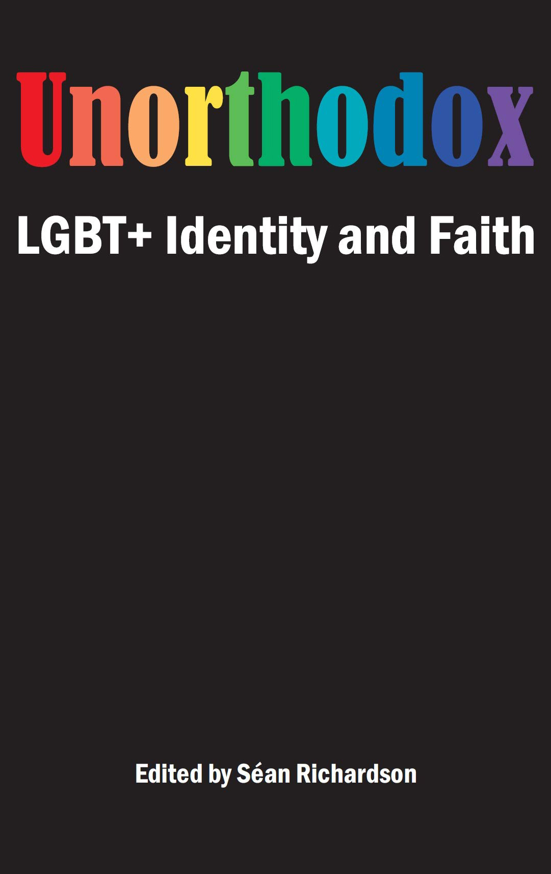 Unorthodox: LGBT + Identity and Faith