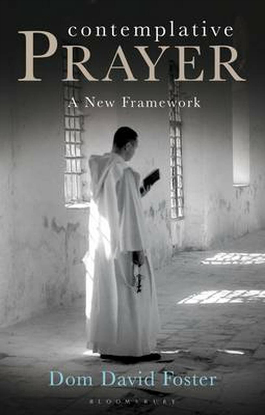 Contemplative Prayer: A New Framework