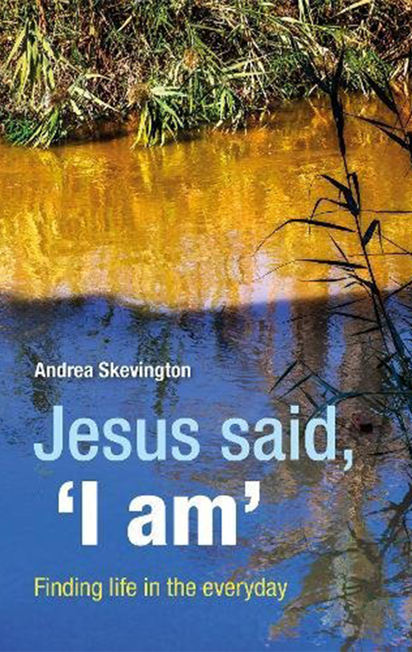 Jesus Said, ‘I Am’