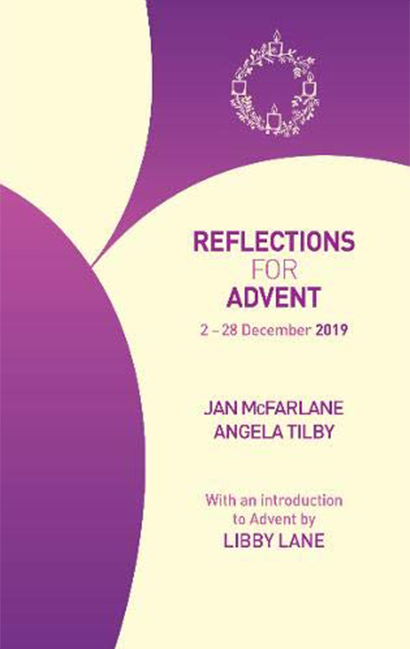 Reflections for Advent: 2-28 December 2019