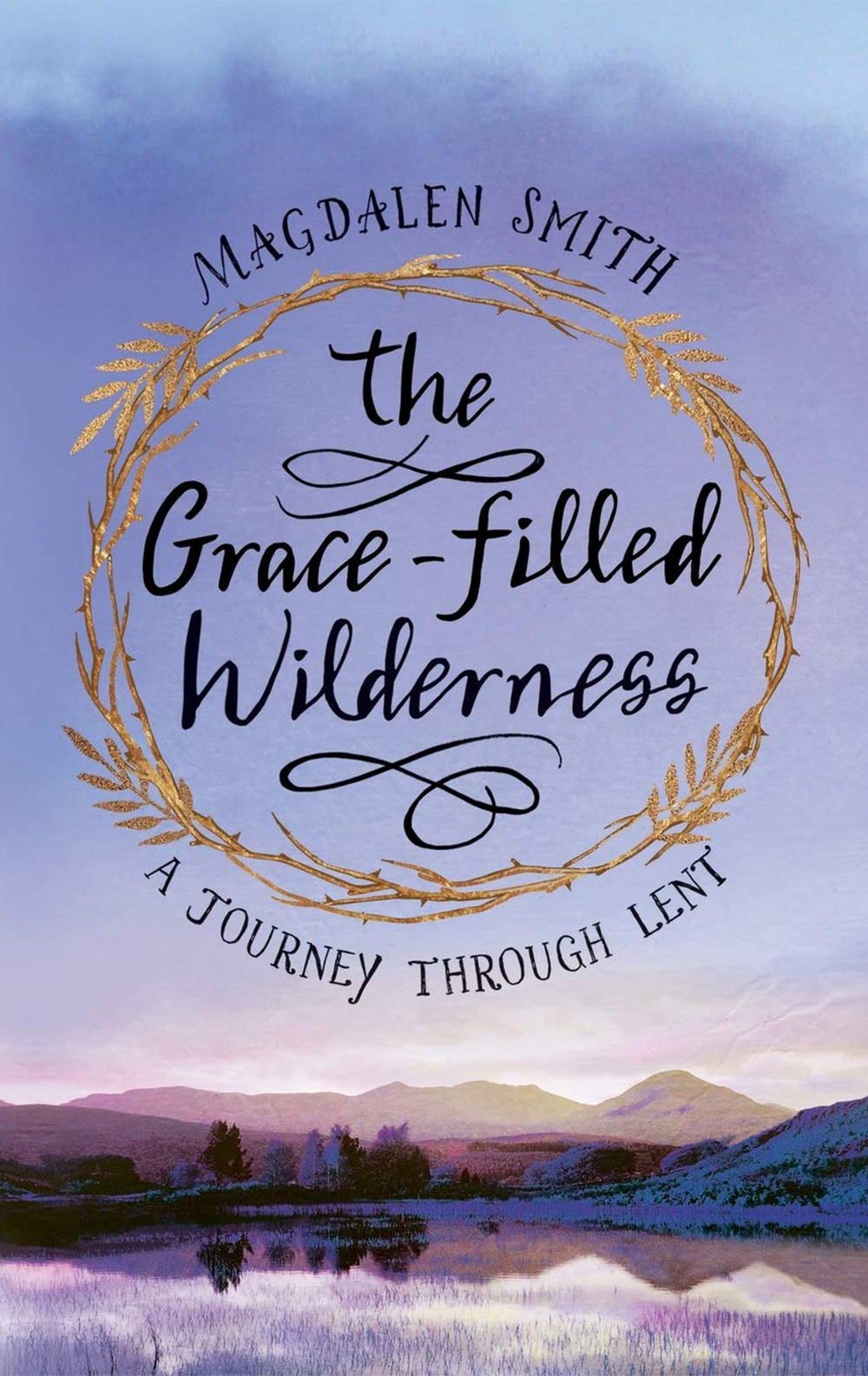 The Grace-filled Wilderness