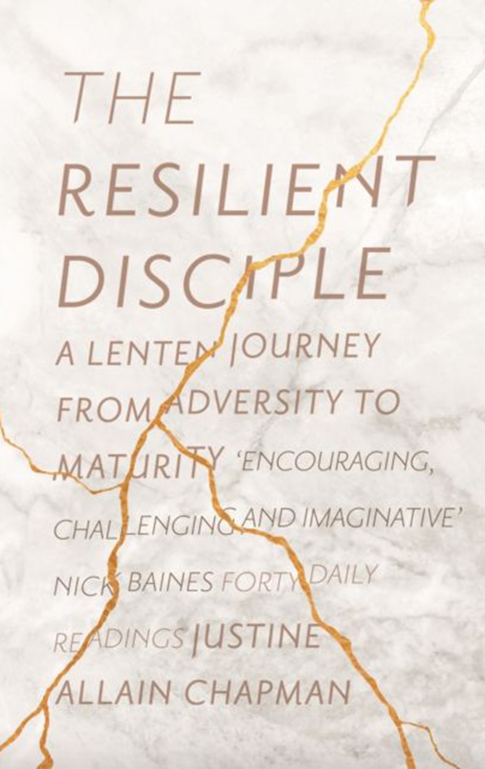 The Resilient Disciple