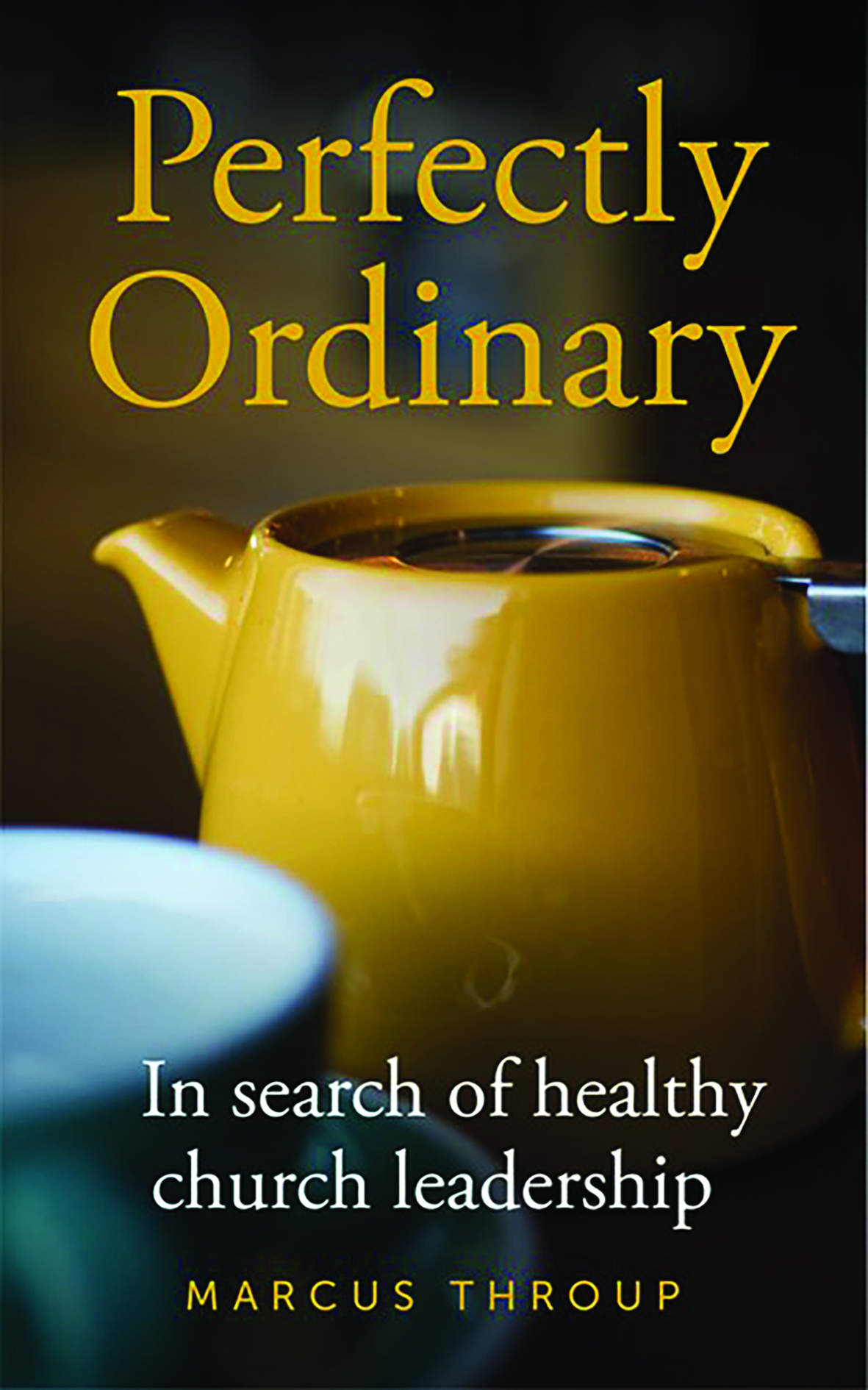 Perfectly Ordinary