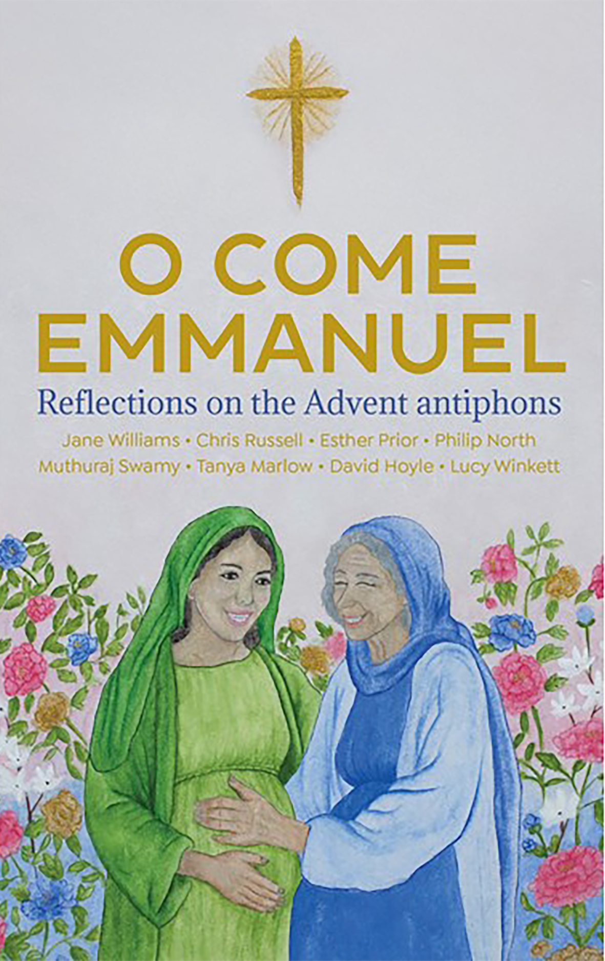 O Come Emmanuel: Reflections on the Advent Antiphons